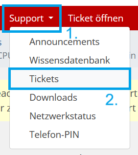 Öffnen Sie das Tickets Menü um Ihre Tickets einzusehen